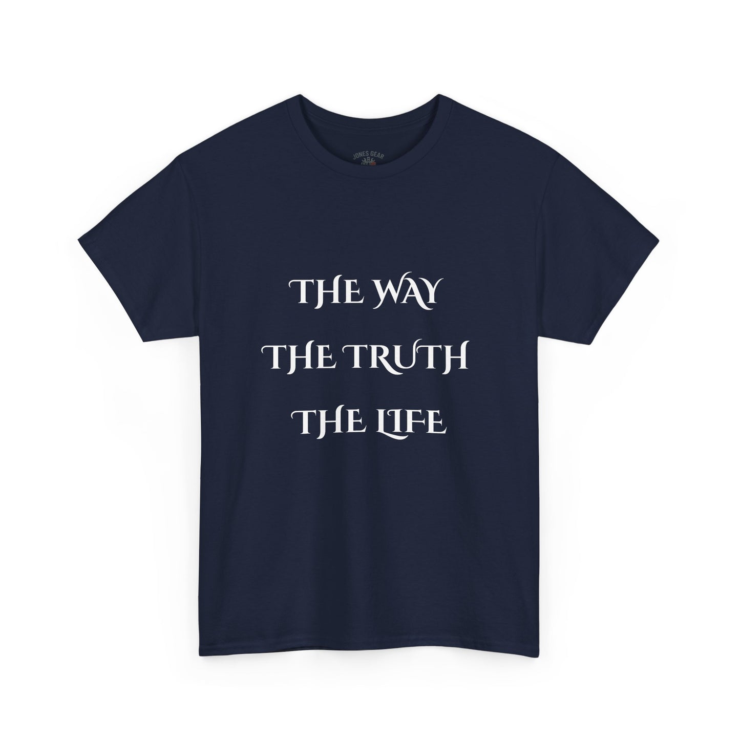 Religious T-Shirt with 'The Way The Truth The Life' Design