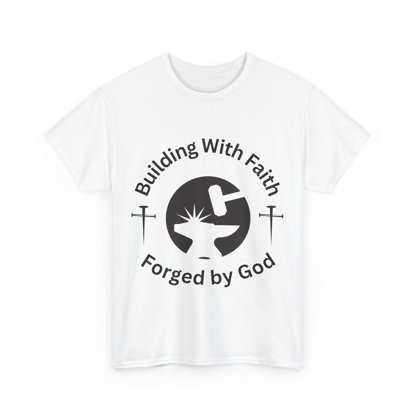 Building with faith Forged by Fire