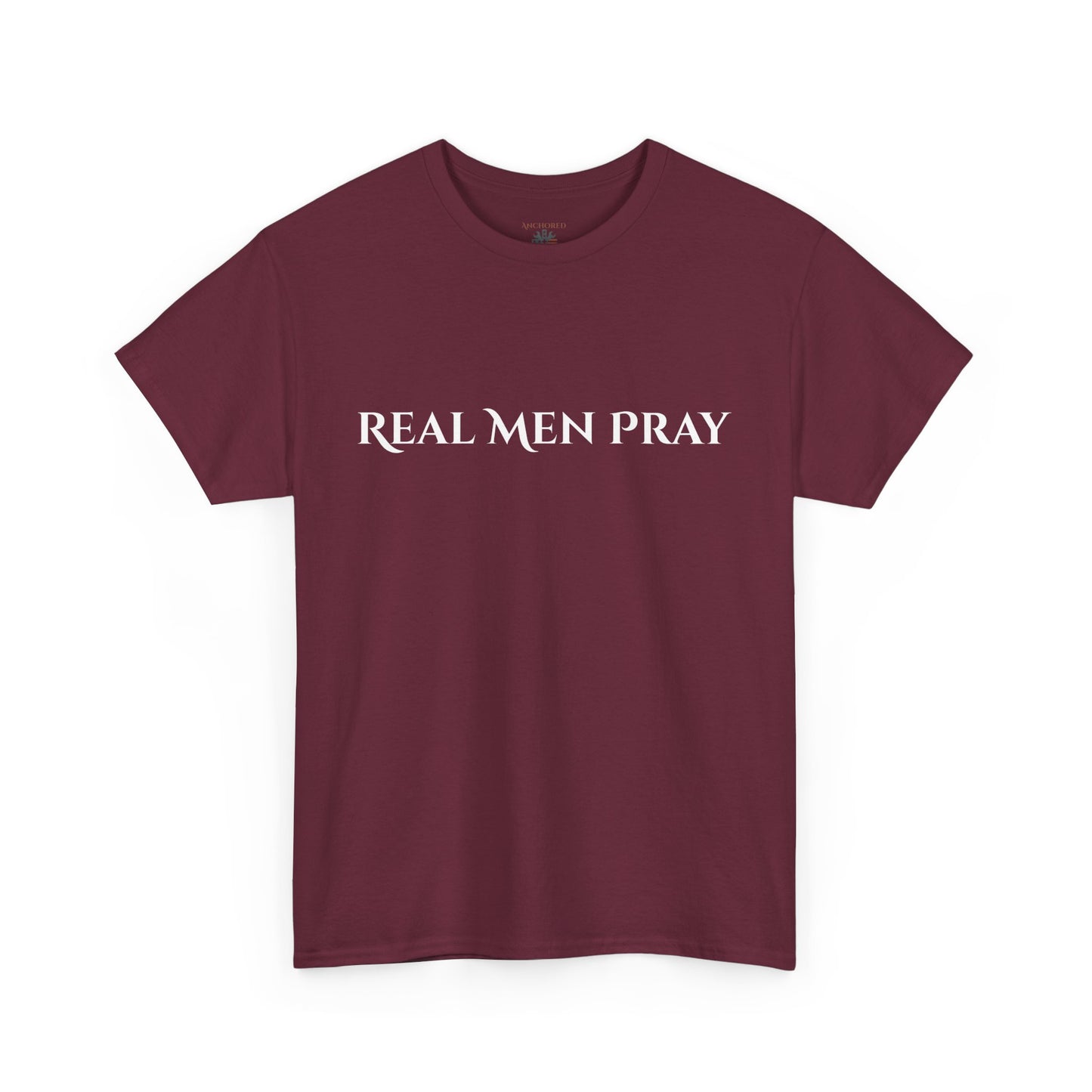 Real Men Pray Unisex Heavy Cotton Tee