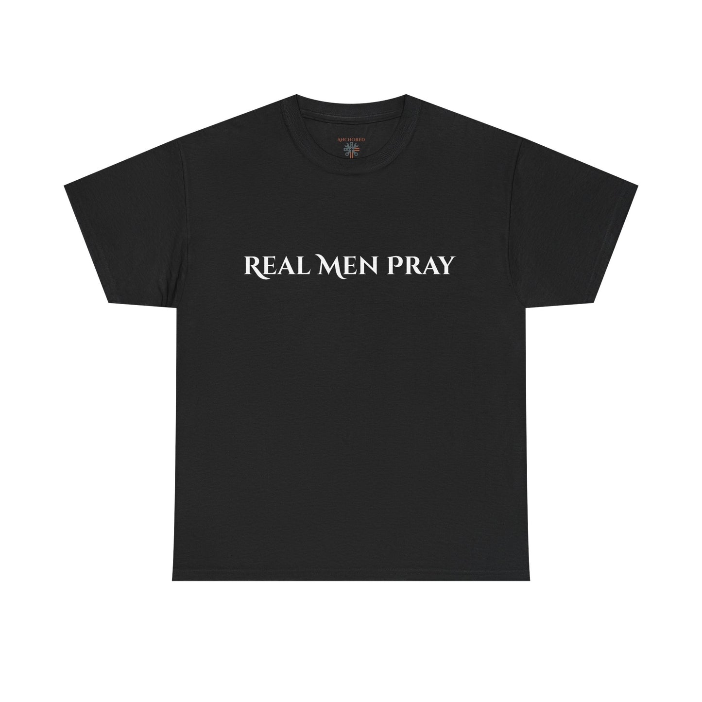 Real Men Pray Unisex Heavy Cotton Tee